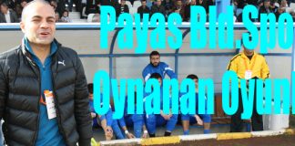 Payas’a Oynanan Oyunlar!