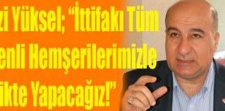 Yüksel; “İttifakı Tüm Belenli Hemşerilerimizle Yapacağız!”