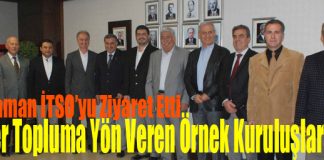 ‘Sizler Topluma Yön Veren Örnek Kuruluşlarsınız’