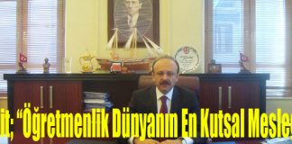 Kaymakam Özyiğit; “Öğretmenlik Dünyanın En Kutsal Mesleğidir”