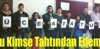 “O’nu Kimse Tahtından Edemez”