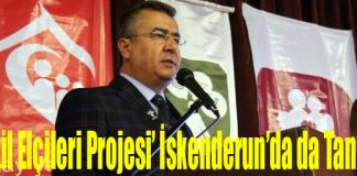 ‘Gönül Elçileri Projesi’nin Tanıtım Toplantısı İskenderun’da Yapıldı