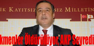 CHP Hatay Milletvekili Mevlüt Dudu; “Bayır’da Türkmenler Öldürülüyor, AKP ve Başbakan Seyrediyor”