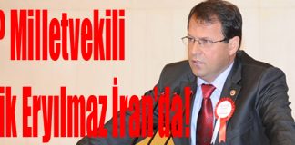 CHP Milletvekili Refik Eryılmaz İran’da!