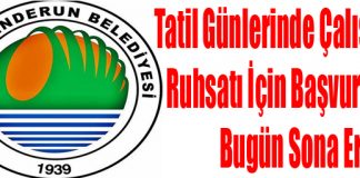 Tatil Günlerinde Çalışma Ruhsatı İçin Başvurular Bugün Sona Eriyor