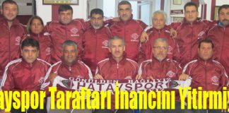 Hatayspor Taraftarı İnancını Yitirmiyor!