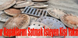 Rogar Kapaklarını Satmak İsteyen Kişi Yakalandı