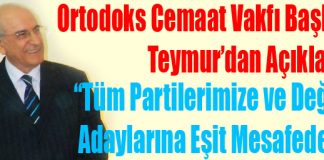 Ortodoks Cemaat Vakfı Başkanı Teymur’dan Açıklama!