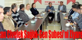 Başkan Civelek Sağlık-Sen Şubesi’ni Ziyaret Etti