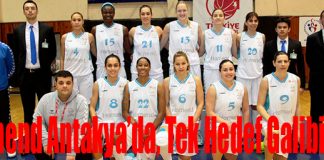 Homend Antakya’da, Tek Hedef Galibiyet!