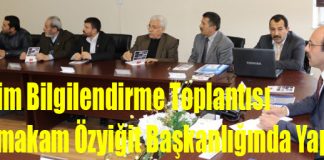 Seçim Bilgilendirme Toplantısı Özyiğit Başkanlığında Yapıldı