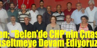 Bilen; “Belen’de CHP’nin Çıtasını Yükseltmeye Devam Ediyoruz”