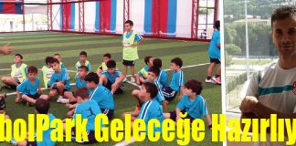 FulbolPark Geleceğe Hazırlıyor!