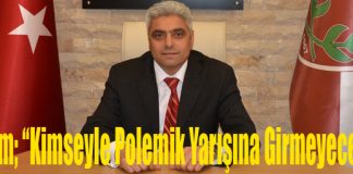 Baram; “Kimseyle Polemik Yarışına Girmeyeceğiz!”