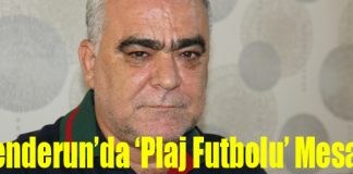 İskenderun’da ‘Plaj Futbolu’ Mesaisi!