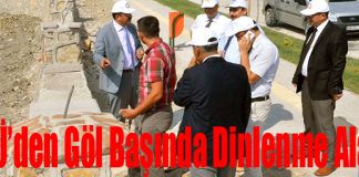 Göl Başında Dinlenme Alanı!