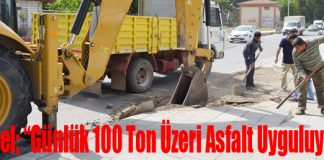 Çengel; “Günlük 100 Ton Üzeri Asfalt Uyguluyoruz”