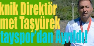 Ahmet Taşyürek Hatayspor’dan Ayrıldı!