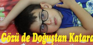 İki Gözü de Doğuştan Katarakt!