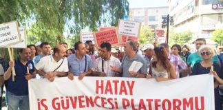 Hatay İş Güvencesi Platformu adına Dr. Ahmet Aras; “Baskılar, Sürgünler Durdurulsun”