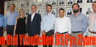 Hilton Otel Yöneticileri İTSO’yu Ziyaret Etti