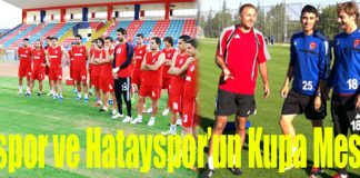 İDÇspor ve Hatayspor’un Kupa Mesaisi