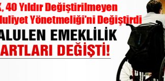 Malulen Emeklilikte Yeni Şartlar!