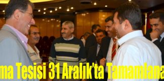 Tesis 31 Aralık’a Kadar Tamamen Tamamlanacak