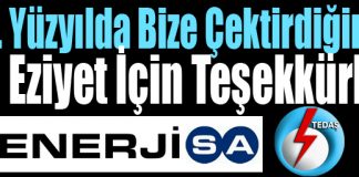 21. Yüzyılda Bize Çektirdiğiniz Bu Eziyet İçin Teşekkürler EnerjiSa & TEDAŞ