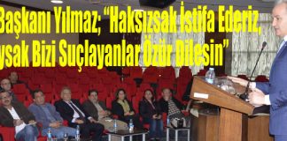 “Haksızsak İstifa Ederiz, Haklıysak Bizi Suçlayanlar Özür Dilesin”
