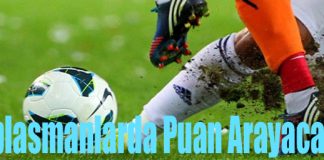 Deplasmanlarda Puan Arayacağız!