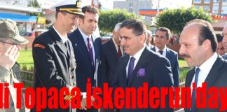 Vali Topaca İskenderun’daydı!