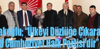 “Ülkeyi Düzlüğe Çıkaracak Parti Cumhuriyet Halk Partisi’dir”