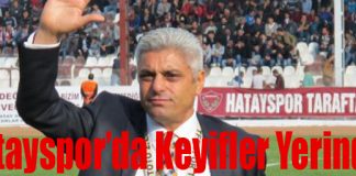 Hatayspor’da Keyifler Yerinde!