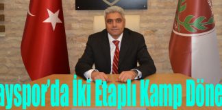 İki Etaplı Kamp Dönemi!