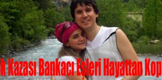 Trafik Kazası Bankacı Eşleri Hayattan Kopardı!