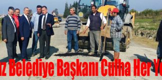 Arsuz Belediye Başkanı Culha Her Yerde