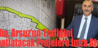 Culha, Arsuz’un Trafiğini Rahatlatacak Projelere İmza Atıyor