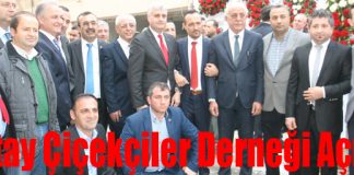 Hatay Çiçekçiler Derneği Açıldı