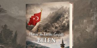 “Hatay’ın Tarihi Geçidi Belen” Kitabı Yayımlandı
